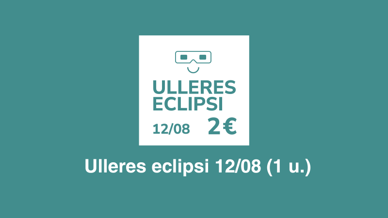 Ulleres eclipsi 12/08 (1 u.)